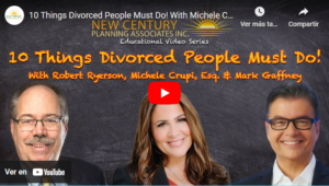 10 Things Divorced People Must Do! With Michele Crupi, Esq.